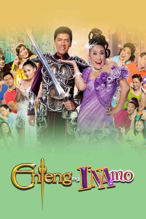 Enteng ng Ina Mo poster