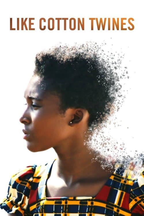 Like Cotton Twines poster