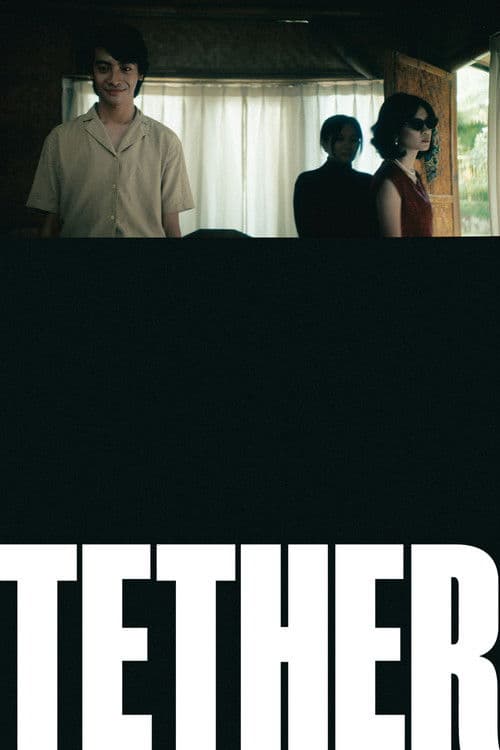 TETHER poster