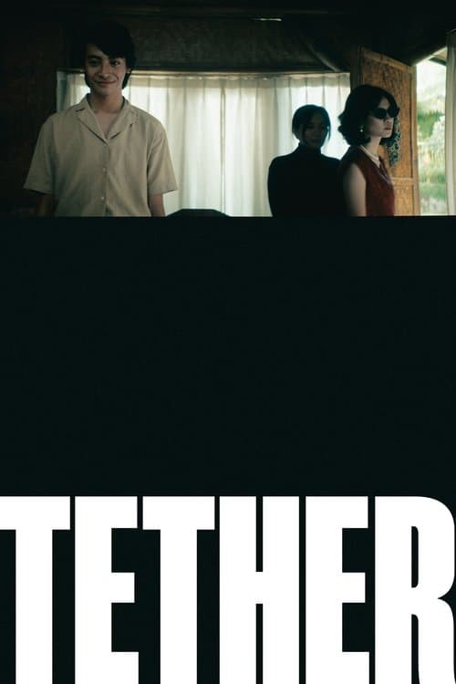 TETHER poster