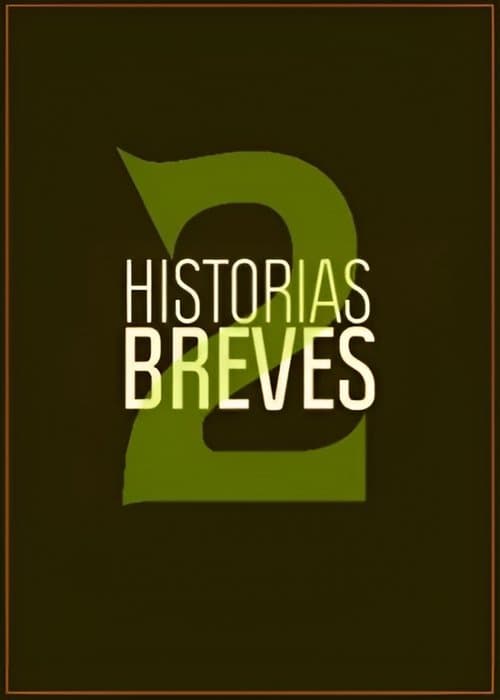 Historias Breves 2 poster