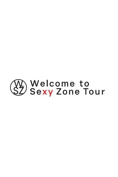 Welcome to Sexy Zone Tour poster