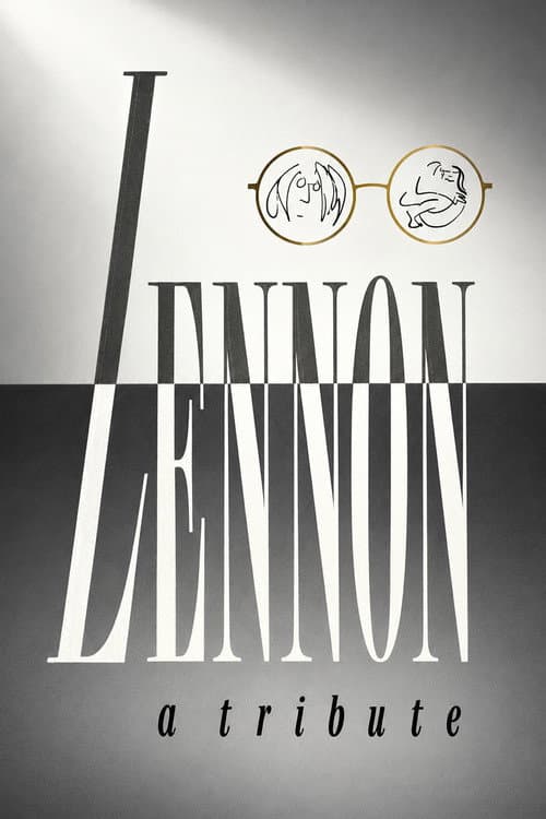 Lennon: A Tribute poster