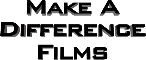Make a Difference Films