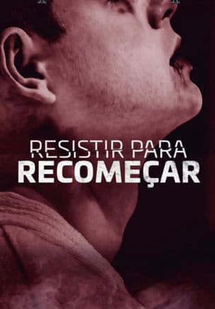 Resistir para Recomeçar poster