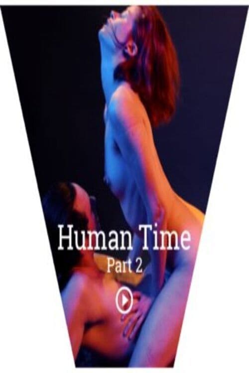Human Time (Part 2) poster