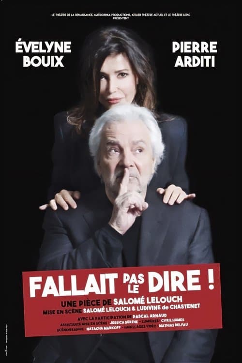 Fallait pas le dire ! poster