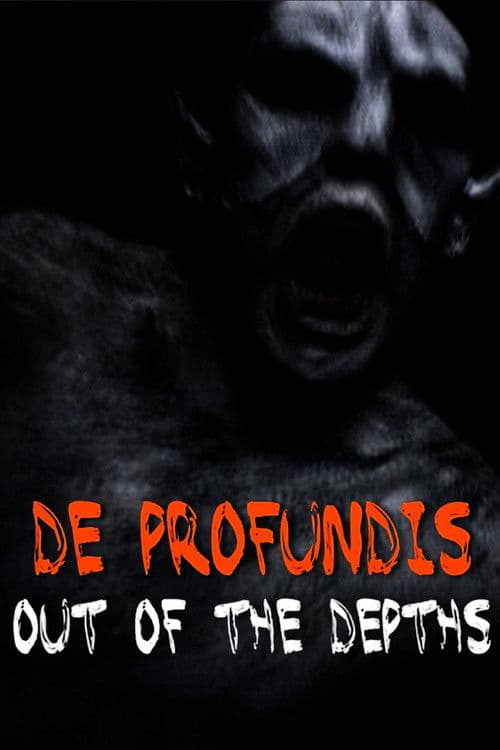 De Profundis: Out of the Depths poster