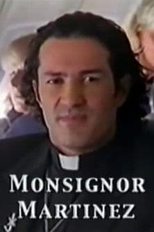Monsignor Martinez poster