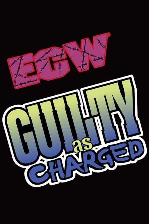 ECW Guilty as Charged 1999 poster
