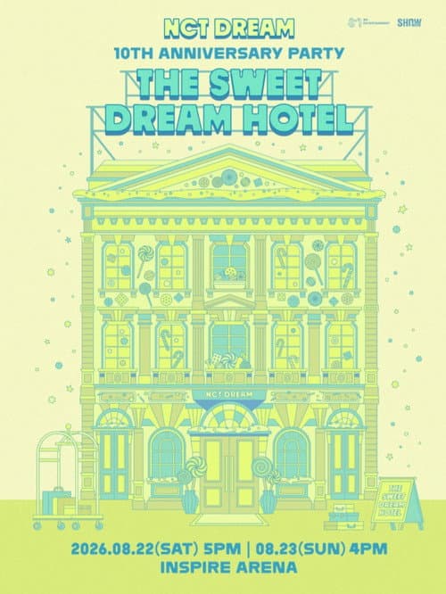 NCT DREAM 10TH ANNIVERSARY PARTY 'THE SWEET DREAM HOTEL' poster
