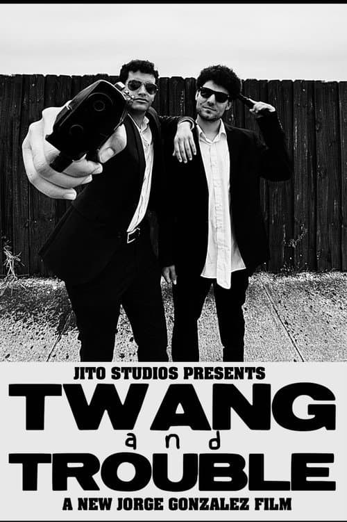 Twang & Trouble poster