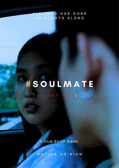 #SoulMate - [Lost Cut] poster
