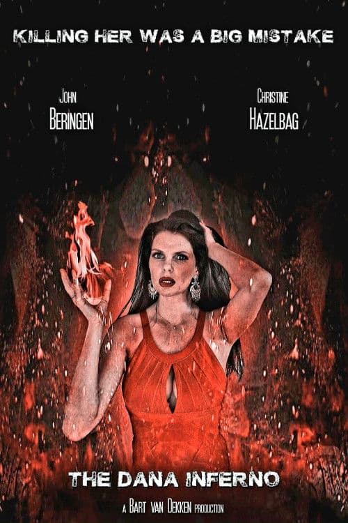 The Dana Inferno poster