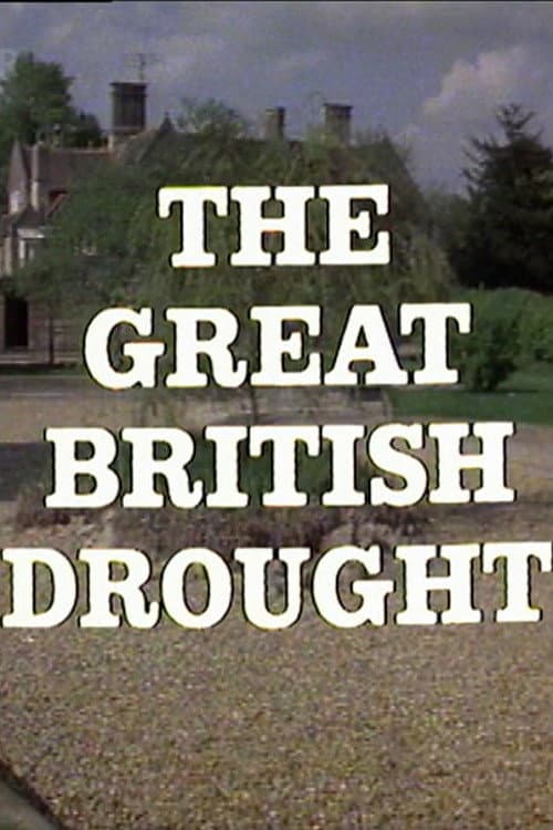 The Great British Drought poster