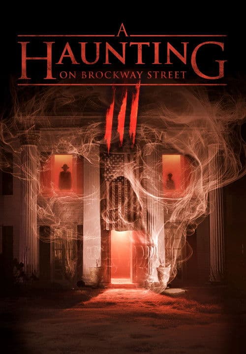 A Haunting on Brockway Street 3 poster