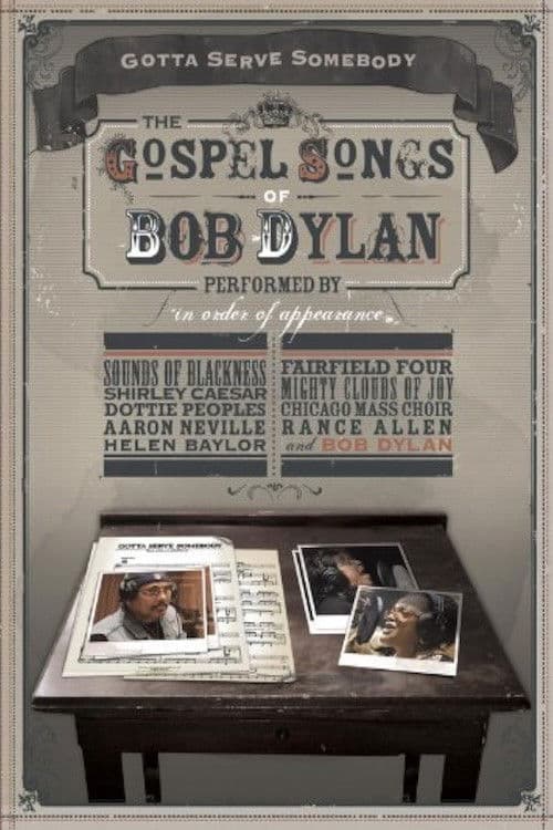 Gotta Serve Somebody: The Gospel Songs of Bob Dylan poster