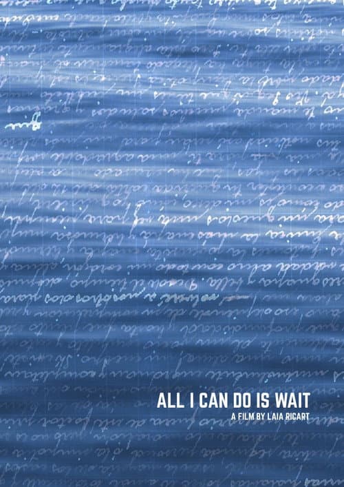 All I can do is wait poster