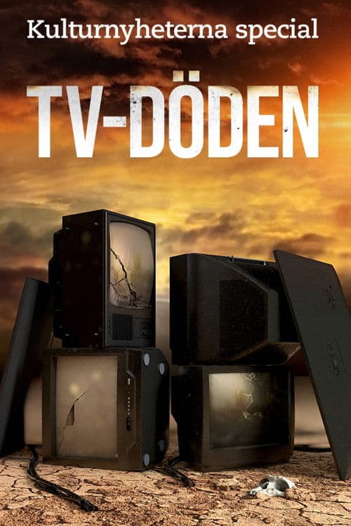 Kulturnyheterna special: Tv-döden poster