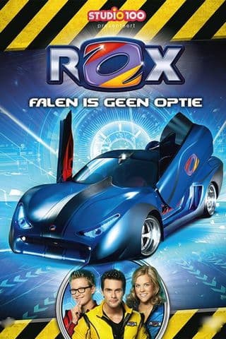 ROX: Falen is Geen Optie poster