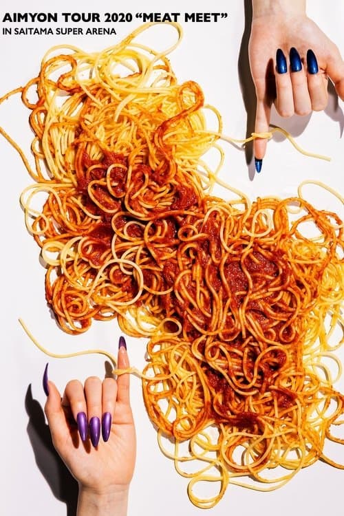 AIMYON TOUR 2020 "MEAT MEET" IN SAITAMA SUPER ARENA poster