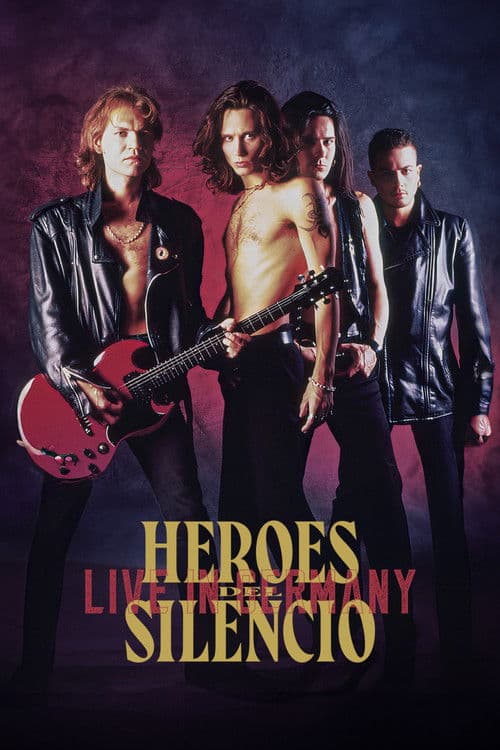 Heroes Del Silencio: Live In Germany poster