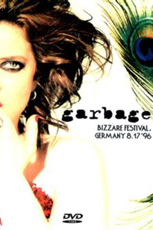 Garbage: Bizarre Festival poster