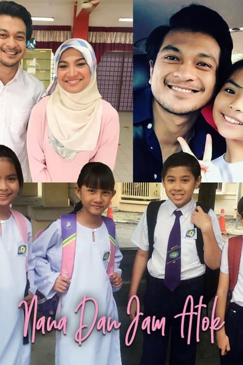 Nana Dan Jam Atok poster
