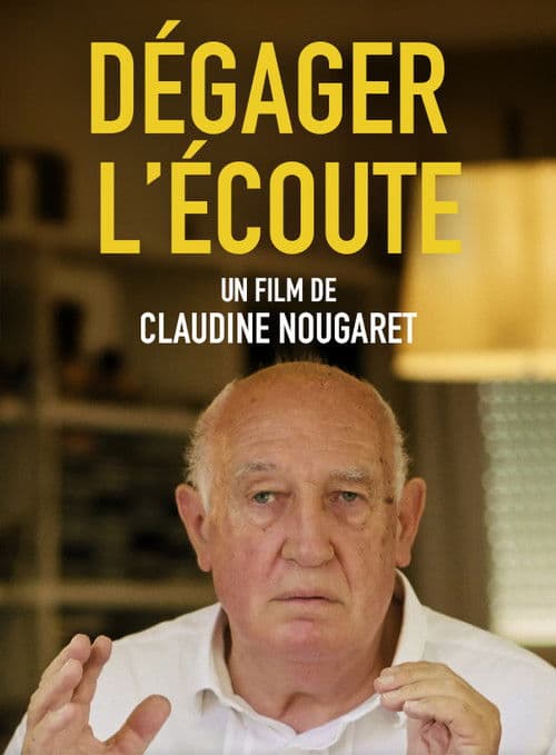 Dégager l'écoute poster