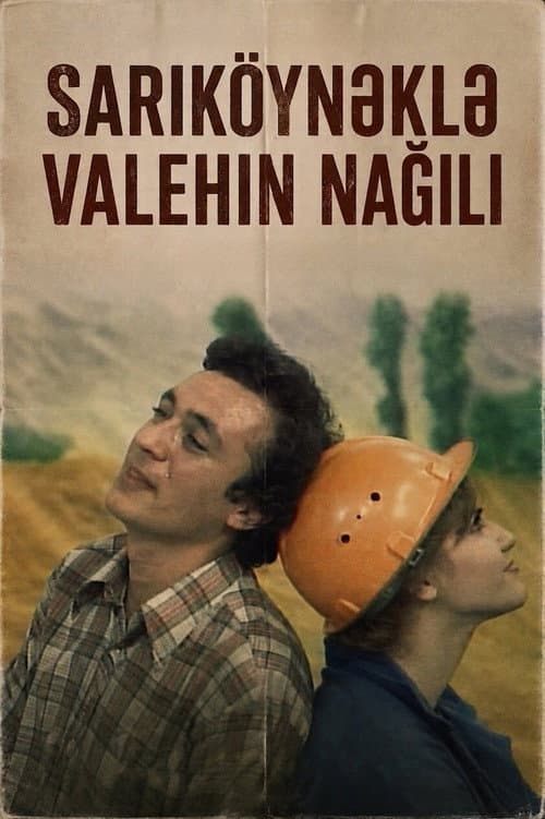 Sarıköynəklə Valehin nağılı poster