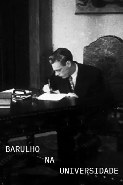 Barulho na Universidade poster