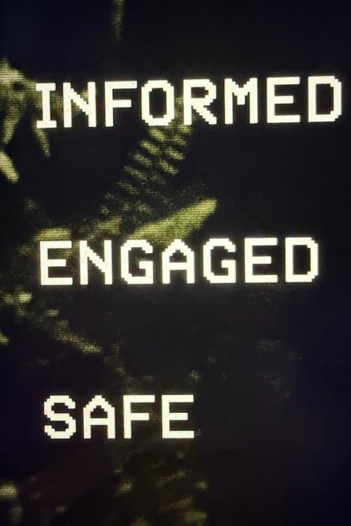 Informed. Engaged. poster