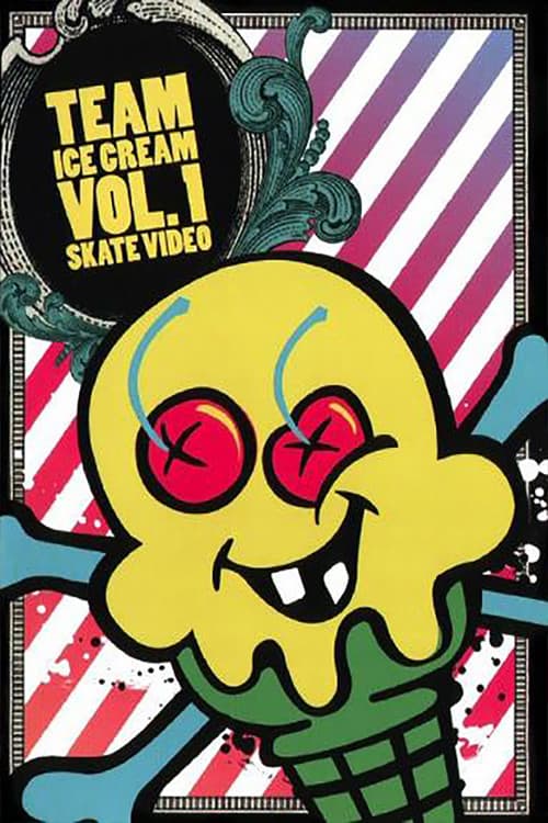 Team Ice Cream Vol. 1 poster