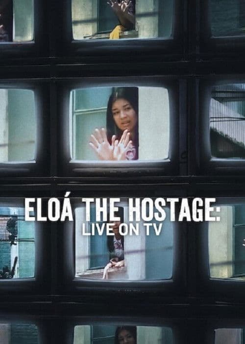 Eloá the Hostage: Live on TV poster