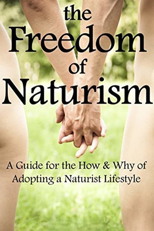 Freedom of Naturism poster
