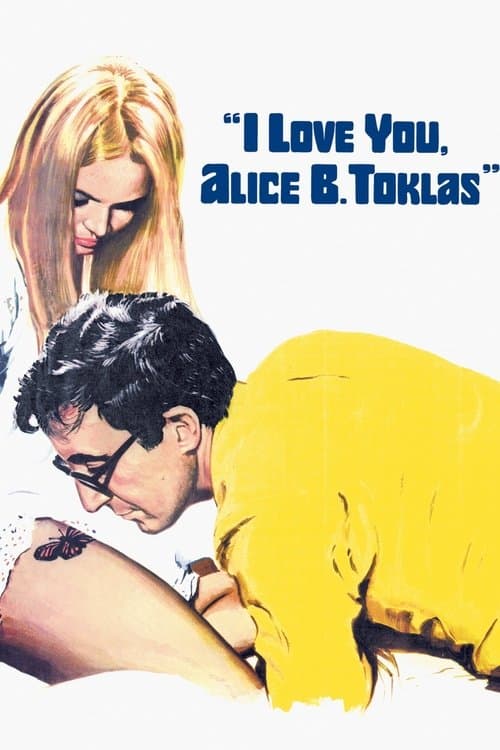 I Love You, Alice B. Toklas! poster
