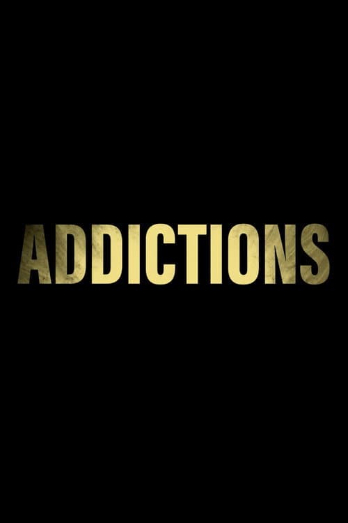 Addictions poster