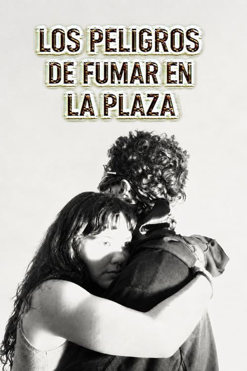 Los peligros de fumar en la plaza poster