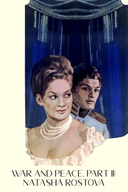War and Peace, Part II: Natasha Rostova poster