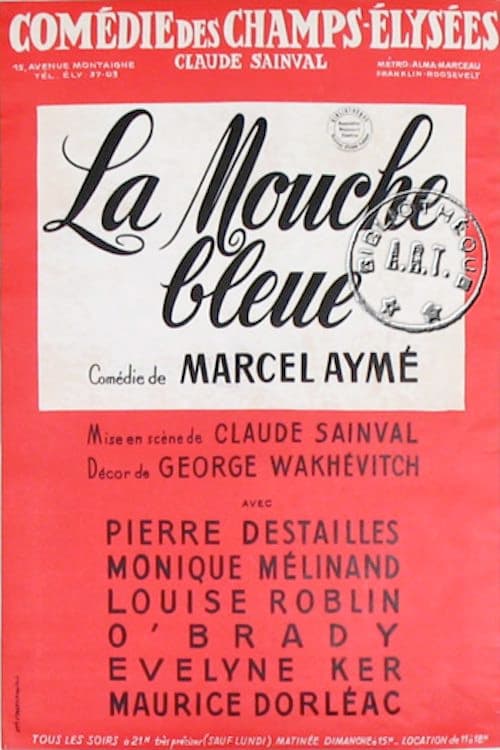 La Mouche bleue poster