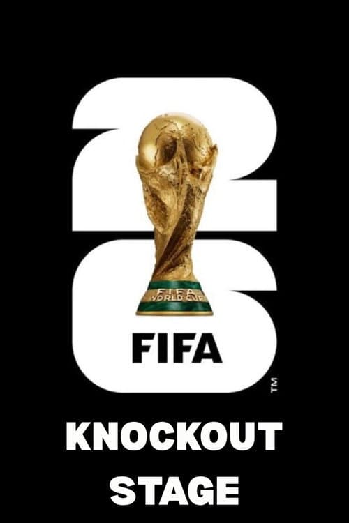 FIFA World Cup 2026 - Knockout Stage poster