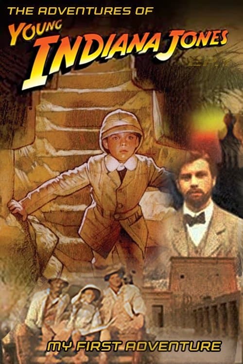 The Adventures of Young Indiana Jones: My First Adventure poster