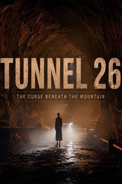 Tunnel 26 poster