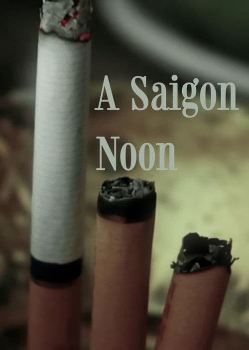 A Saigon-Noon poster