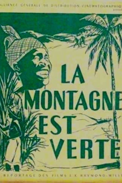 La montagne est verte poster