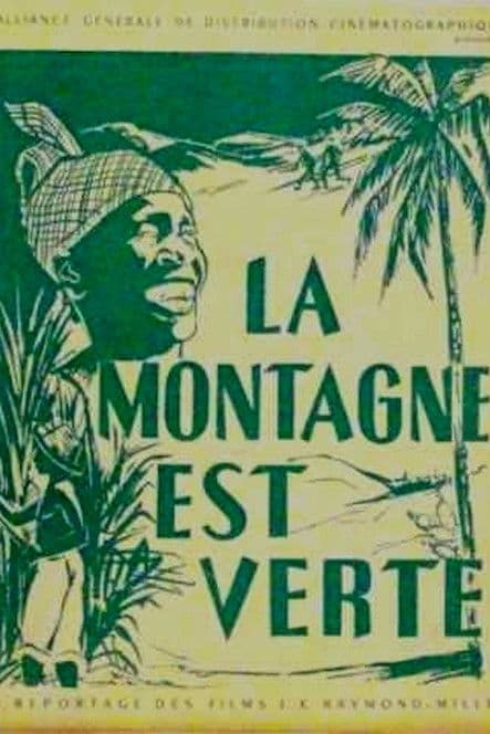 La montagne est verte poster
