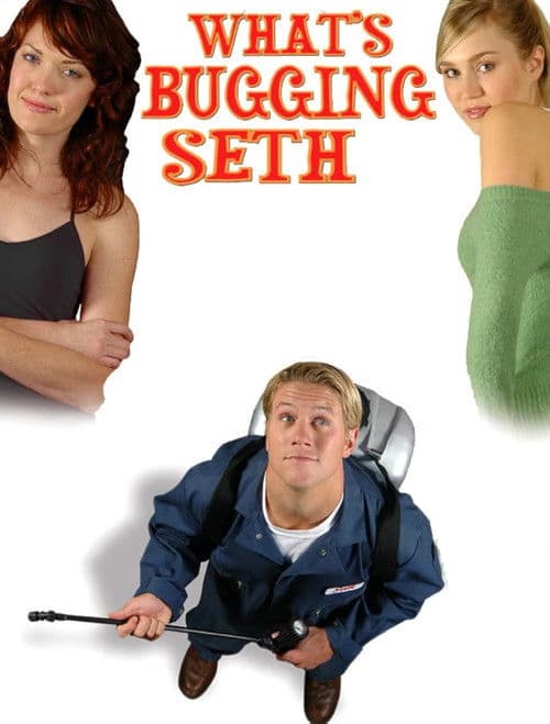 What's Bugging Seth poster