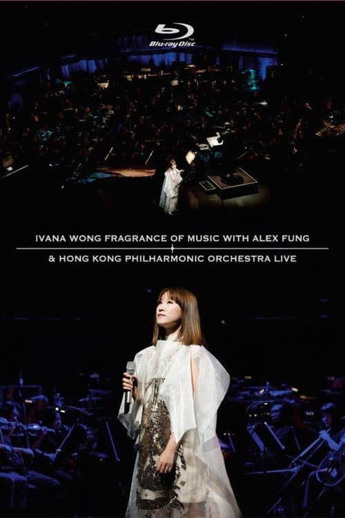 Ivana Wong Fragrance Of Music With Alex Fung & Hong Kong Philharmonic Orchestra Live poster