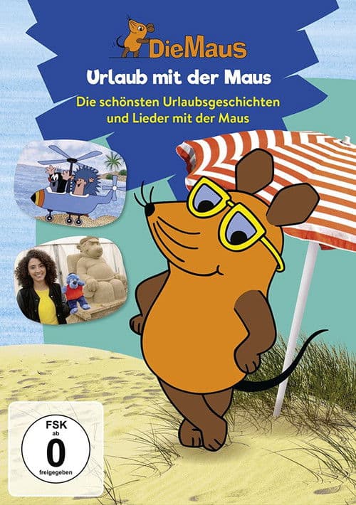 Die Maus - Urlaub mit der Maus poster