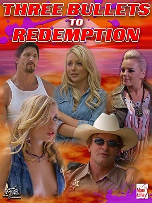 Three Bullets To Redemption poster